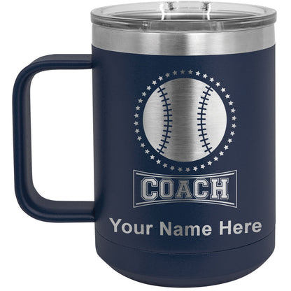 15oz Vacuum Insulated Coffee Mug, Baseball Coach, Personalized Engraving Included