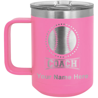 15oz Vacuum Insulated Coffee Mug, Baseball Coach, Personalized Engraving Included