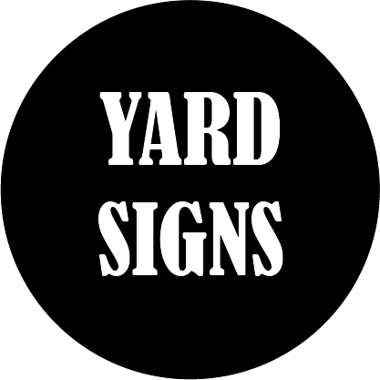 Yard Sign 24x18 with Stakes Included (Min of 10)