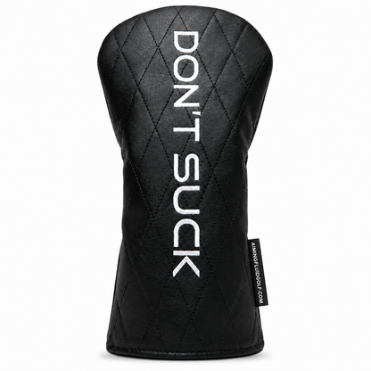 Don’t Suck™ Driver Headcover — Premium Black Diamond Quilted Fit (460cc)