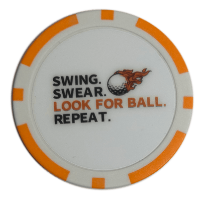 “Swing. Swear. Look for Ball. Repeat.” Golf Ball Marker Poker Chip